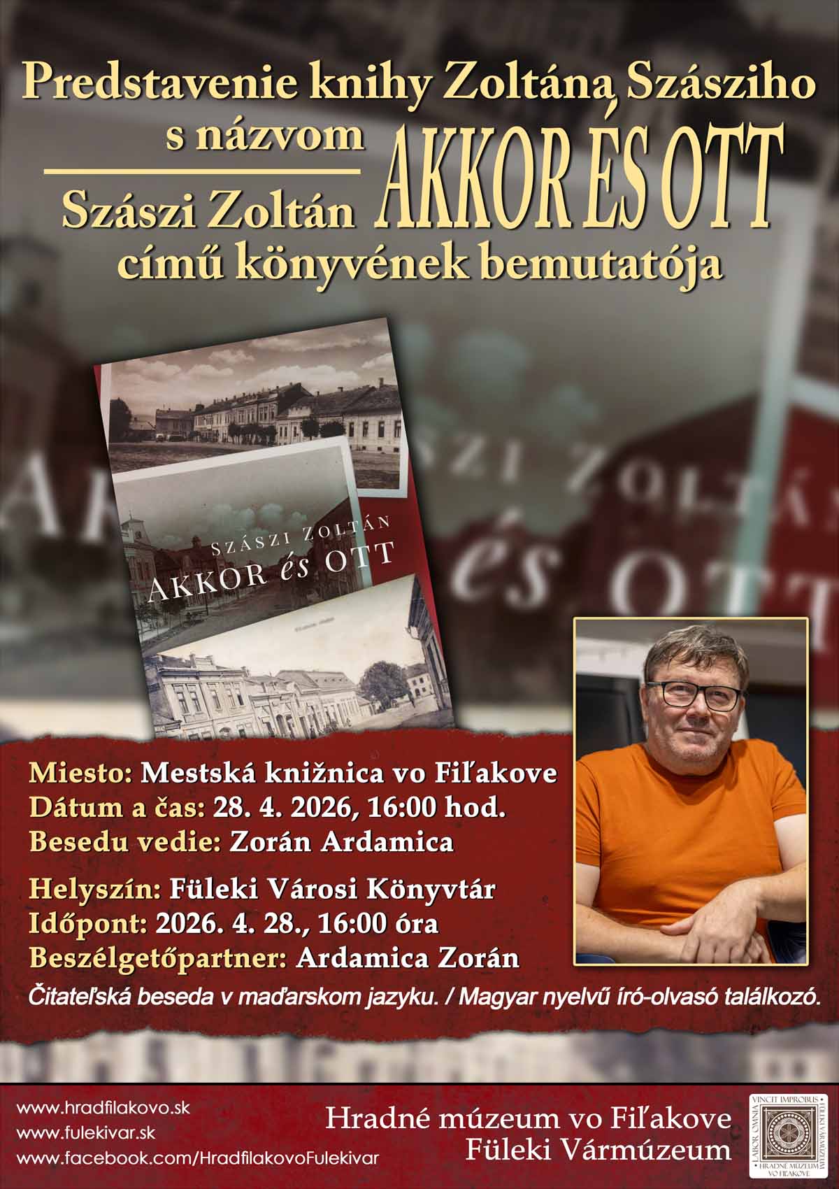 Szászi Zoltán Akkor és ott című könyvének bemutatója